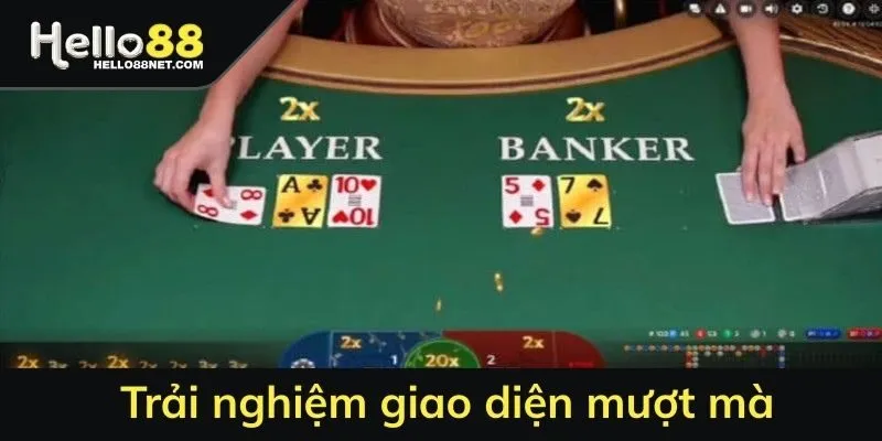 Trải nghiệm giao diện baccarat mượt mà
